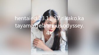 hentaied.23.11.17.rikako.katayama.gelatinous.odyssey.4k